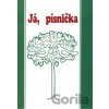 Já, písnička 1 - Václav Dvořák, Jan Prchal