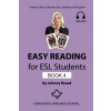 Easy Reading for ESL Students - Book 4 - Johnny Bread