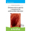 E-kniha Onemocnění karotid a velkých cév aortálního oblouku - Bohuslav Čertík a kolektiv