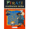 Kolektív Piráti - predškolská knižka