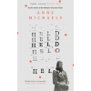 Held - Anne Michaels, Bloomsbury Publishing PLC