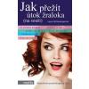 Jak přežít útok žraloka (na souši)