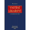 Vnitřní lékařství - Miroslav Souček, Bohuslav Kianička