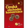 Čínská obchodní konverzace + 2 CD mp3