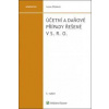 Účetní a daňové případy řešené v s. r. o. - Ivana Pilařová