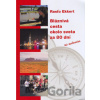 Bláznivá cesta okolo sveta za 80 dní - Rasťo Ekkert