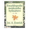 Encyklopedie moderního bylinářství A-Ch - Zentrich Jos. A.