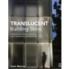 Translucent Building Skins - S. Murray