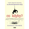 Co kdyby?