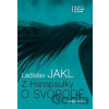 Z Hanspaulky o svobodě - Ladislav Jakl