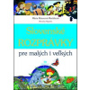 Slovenské rozprávky pre malých i veľkých - Mária Rázusová-Martáková