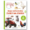 Moja veľká kniha Zvuky na statku