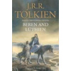 Beren and Lúthien - John Ronald Reuel Tolkien