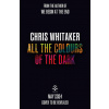 All the Colours of the Dark