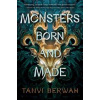 Monsters Born and Made - Berwah Tanvi