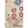 The Voynich Manuscript : The Complete Edition of the World´ Most Mysterious and Esoteric Codex - Stephen Skinner