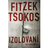 Izolovaní - Fitzek Sebastian, Michael Tsokos