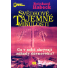 Svědkové tajemné minulosti