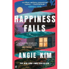 Happiness Falls - Angie Kim