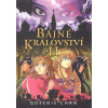 Bájné království II. - Queenie Chan
