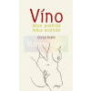Víno lehce poetické, lehce eroticke | Ctirad Králík, Antonín Kroča
