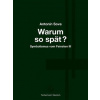Warum so spät? - Proč tak pozdě? - Antonín Sova