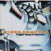 Crunch: Trigger Happy Trespasser (CD)