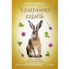 Zvierací záchranári - Vystrašený zajačik - Zuzana Pospíšilová
