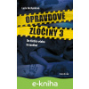 E-kniha Opravdové zločiny 3 - Lucie Bechynková