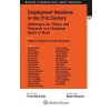 Employment Relations in the 21st Century : Challenges for Theory and Research in a Changing World of - Valeria Pulignano Frank Hendrickx