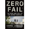 Zero Fail (Carol Leonnig)