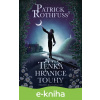 E-kniha Tenká hranice touhy - Patrick Rothfuss