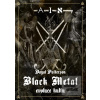 Black Metal: Evoluce kul… (Dayal Patterson)