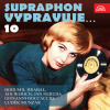 Audiokniha: Supraphon vypravuje... 10 (Hrabal, Werich, Neruda, Boccaccio, Munzar)