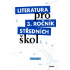 Literatura pro 3. ročník středních škol