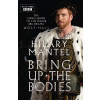 Bring Up The Bodies Tv Tie-In Edition