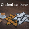 Obchod na korze - Ladislav Grosman