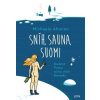 Sníh, sauna, Suomi