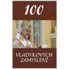 FILOKALIA 100 vladykových zamyslení