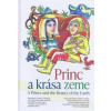 Princ a krása zeme/ A Prince and the Beauty of the Earth - Milan, Pavol Vitko Gajdoš