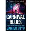 Carnival Blues - Damien Boyd