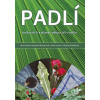Padlí kulturních a planě rostoucích rostlin