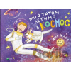 My z tatom letymo v kosmos - Jacques Jabier
