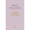 Verím v Boha - Pápež František, Marco Pozza