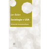Sociologie v USA - Jan Balon