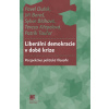 Liberální demokracie v době krize
