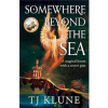Somewhere Beyond the Sea - TJ Klune