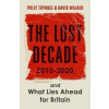 The Lost Decade
