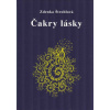 Štroblová Zdenka: Čakry lásky (Náš svět učí přes příběhy. Přes umělé navození, které se vzápětí změní. O tom to je, chvíli vydržet a uvědomit si, který ze strachů právě živím ... ( 332 str. V4) (vydán
