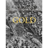 Gold - Sebastião Salgado